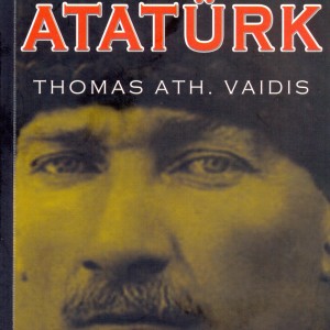 Bir Yunan Gazeteci Gözüyle Atatürk