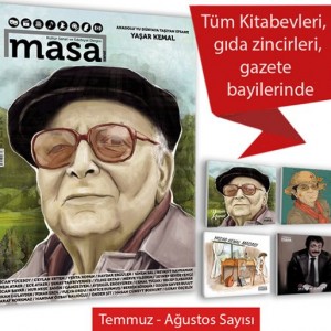 Masa Dergisinin Temmuz-Ağustos 2017 Yaşar Kemal Sayısı Yayımlandı